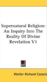 supernatural religion an inquiry into the reality of divine revelation_cover