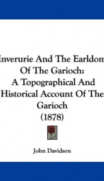 inverurie and the earldom of the garioch a topographical and historical account_cover