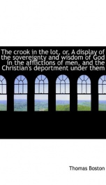 the crook in the lot or a display of the sovereignty and wisdom of god in the_cover