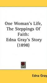 one womans life the steppings of faith edna grays story_cover
