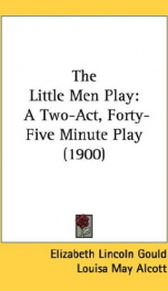 the little men play a two act forty five minute play_cover