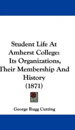 student life at amherst college its organizations their membership and history_cover