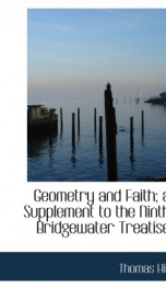 geometry and faith a supplement to the ninth bridgewater treatise_cover