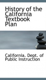 history of the california textbook plan_cover