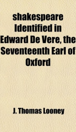 shakespeare identified in edward de vere the seventeenth earl of oxford_cover