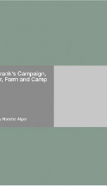 Frank's Campaign, or, Farm and Camp_cover