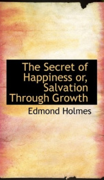 the secret of happiness or salvation through growth_cover