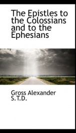 the epistles to the colossians and to the ephesians_cover