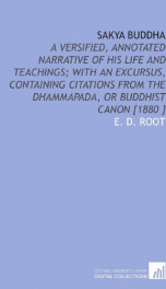 sakya buddha a versified annotated narrative of his life and teachings with_cover