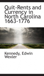 quit rents and currency in north carolina 1663 1776_cover