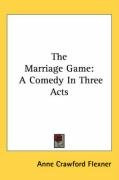 the marriage game a comedy in three acts_cover