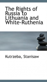 the rights of russia to lithuania and white ruthenia_cover