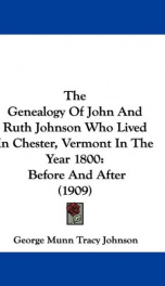 the genealogy of john and ruth johnson_cover