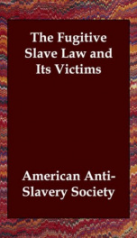 The Fugitive Slave Law and Its Victims_cover