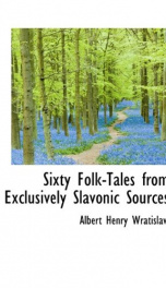 sixty folk tales from exclusively slavonic sources_cover