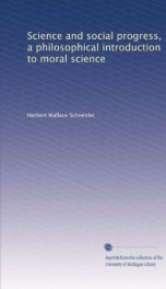 science and social progress a philosophical introduction to moral science_cover