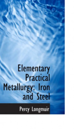 elementary practical metallurgy iron and steel_cover