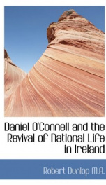daniel oconnell and the revival of national life in ireland_cover