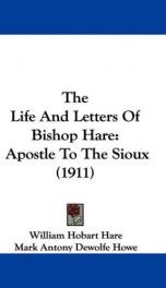 the life and letters of bishop hare apostle to the sioux_cover