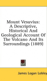 mount vesuvius a descriptive historical and geological account of the volcano_cover