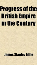 progress of the british empire in the century_cover
