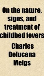on the nature signs and treatment of childbed fevers_cover