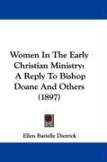women in the early christian ministry a reply to bishop doane and others_cover