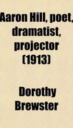 aaron hill poet dramatist projector_cover