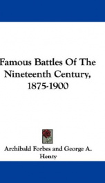 famous battles of the nineteenth century 1875 1900_cover