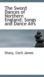 the sword dances of northern england songs and dance airs_cover