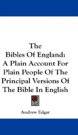 the bibles of england a plain account for plain people of the principal version_cover