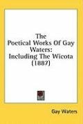 the poetical works of gay waters including the wicota_cover