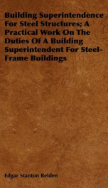 building superintendence for steel structures a practical work on the duties of_cover