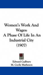 womens work and wages a phase of life in an industrial city_cover