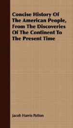 concise history of the american people from the discoveries of the continent to_cover