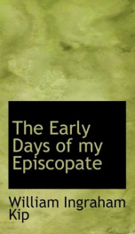 the early days of my episcopate_cover