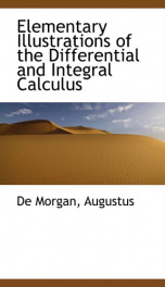 elementary illustrations of the differential and integral calculus_cover