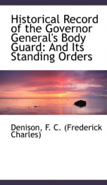 historical record of the governor generals body guard and its standing orders_cover