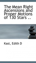 the mean right ascensions and proper motions of 130 stars_cover