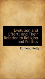 evolution and effort and their relation to religion and politics_cover