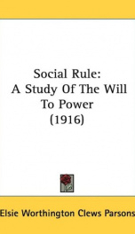 social rule a study of the will to power_cover