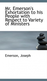 mr emersons exhortation to his people with respect to variety of ministers_cover