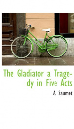 the gladiator a tragedy in five_cover