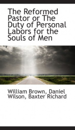 the reformed pastor or the duty of personal labors for the souls of men_cover