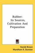 rubber its sources cultivation and preparation_cover