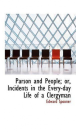 parson and people or incidents in the every day life of a clergyman_cover
