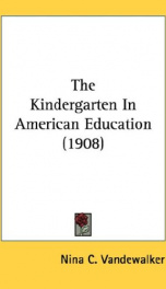 the kindergarten in american education_cover