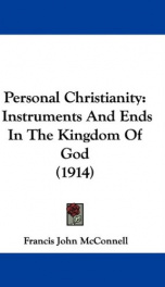 personal christianity instruments and ends in the kingdom of god_cover