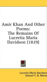 amir khan and other poems the remains of lucretia maria davidson_cover