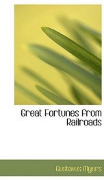 Great Fortunes from Railroads_cover